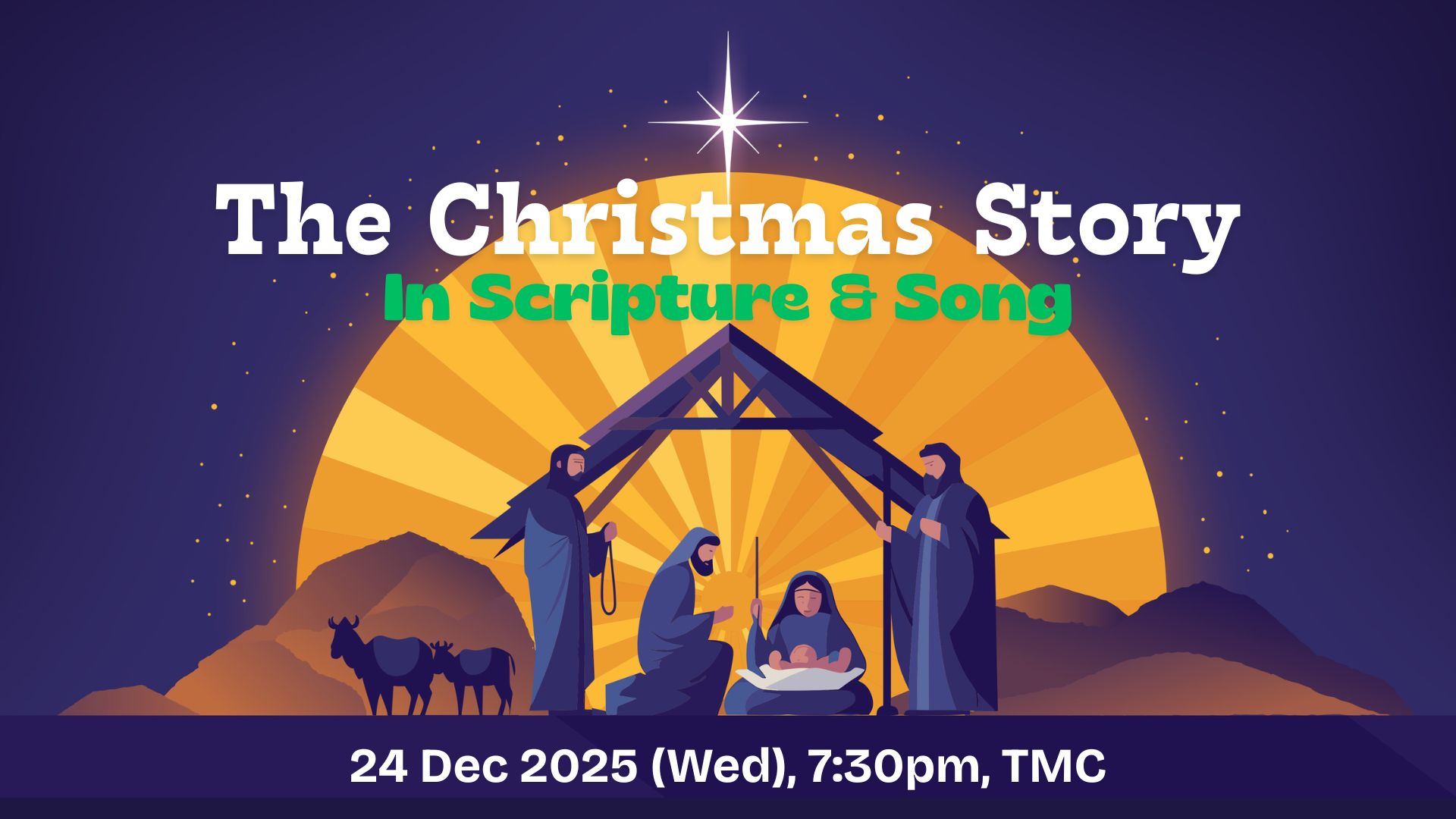 The Christmas Story: In Scripture and Song